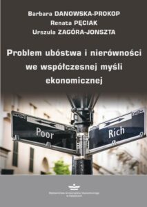 Okładka: Problem ubóstwa i nierówności we współczesnej myśli ekonomicznej