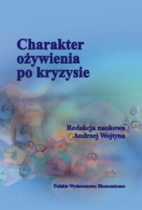 Okładka: Charakter ożywienia po kryzysie