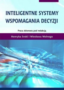 Okładka: Inteligentne systemy wspomagania decyzji