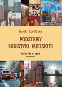 Okładka: Podstawy logistyki miejskiej