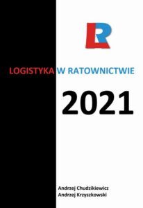 Okładka: Logistyka w ratownictwie 2021