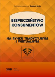 Okładka: BEZPIECZEŃSTWO KONSUMENTÓW na rynku tradycyjnym i wirtualnym