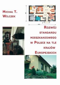 Okładka: Rozwój standardu mieszkaniowego w Polsce na tle krajów europejskich