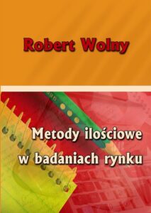 Okładka: Metody ilościowe w badaniach rynku