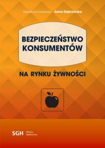 Okładka: BEZPIECZEŃSTWO KONSUMENTÓW na rynku żywności