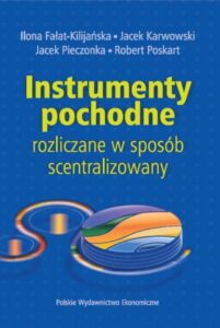 Okładka: Instrumenty pochodne rozliczane w sposób scentralizowany