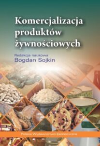 Okładka: Komercjalizacja produktów żywnościowych