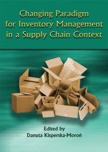 Okładka: Changing Paradigm for Inventory Management in a Supply Chain Context