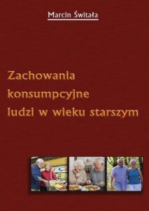 Okładka: Zachowania konsumpcyjne ludzi w wieku starszym