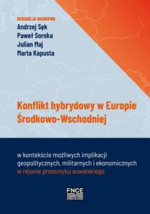 Okładka: Konflikt hybrydowy w Europie Środkowo - Wschodniej