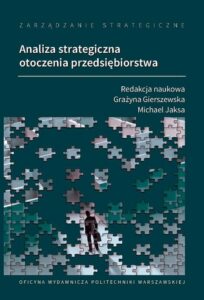 Okładka: Zarządzanie strategiczne. Analiza strategiczna otoczenia przedsiębiorstwa