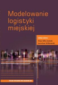 Okładka: Modelowanie logistyki miejskiej