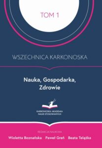 Okładka: Wszechnica Karkonoska. Nauka, Gospodarka, Zdrowie