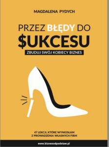Okładka: Przez błędy do sukcesu - zbuduj swój kobiecy biznes