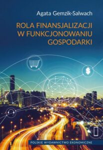 Okładka: Rola finansjalizacji w funkcjonowaniu gospodarki
