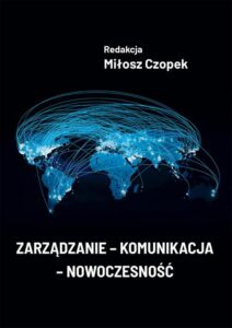 Okładka: Zarządzanie - komunikacja - nowoczesność