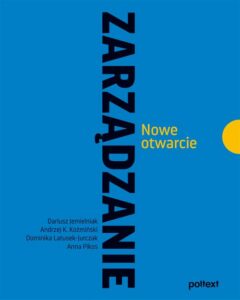 Okładka: Zarządzanie. Nowe otwarcie