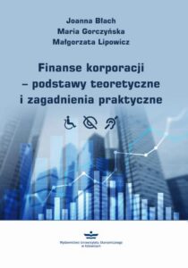 Okładka: Finanse korporacji – podstawy teoretyczne i zagadnienia praktyczne
