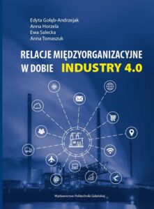 Okładka: Relacje międzyorganizacyjne w dobie INDUSTRY 4.0