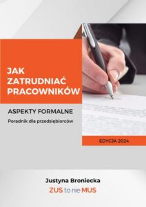 Okładka: Jak zatrudniać pracowników Aspekty formalne Poradnik dla przedsiębiorców
