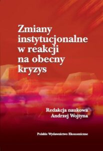 Okładka: Zmiany instytucjonalne w reakcji na obecny kryzys