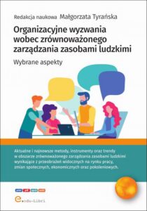 Okładka: Organizacyjne wyzwania wobec zrównoważonego zarządzania zasobami ludzkimi. Wybrane aspekty