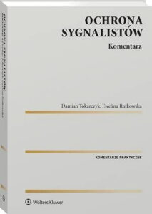 Okładka: Ochrona sygnalistów. Komentarz