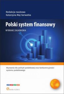 Okładka: Polski system finansowy. Wybrane zagadnienia