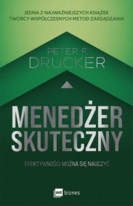 Okładka: Menedżer skuteczny. Efektywności można się nauczyć