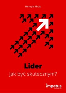 Okładka: Lider - jak być skutecznym?