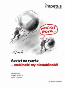Okładka: Apetyt na ryzyko - stabilność czy niestabilność