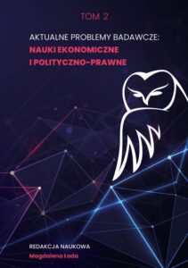 Okładka: Aktualne problemy badawcze Tom 2: Nauki ekonomiczne i polityczno-prawne