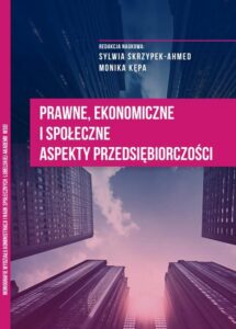Okładka: Prawne, ekonomiczne i społeczne aspekty przedsiębiorczości
