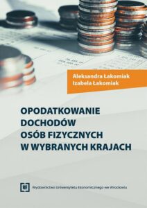 Okładka: Opodatkowanie dochodów osób fizycznych w wybranych krajach
