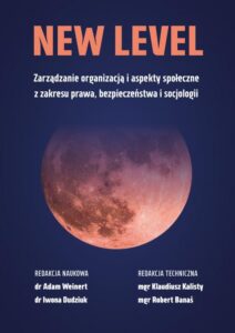 Okładka: Zarządzanie organizacją i aspekty społeczne z zakresu prawa, bezpieczeństwa i socjologii
