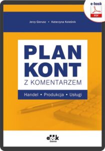 Okładka: Plan kont z komentarzem – handel, produkcja, usługi (e-book)