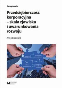 Okładka: Przedsiębiorczość korporacyjna – skala zjawiska i uwarunkowania rozwoju