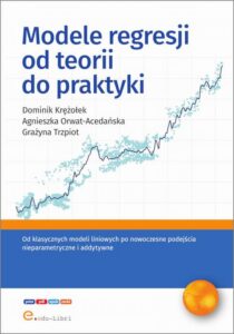 Okładka: Modele regresji od teorii do praktyki