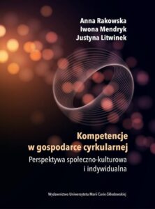 Okładka: Kompetencje w gospodarce cyrkularnej. Perspektywa społeczno-kulturowa i indywidualna