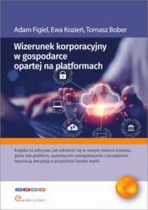 Okładka: Wizerunek korporacyjny w gospodarce opartej na platformach