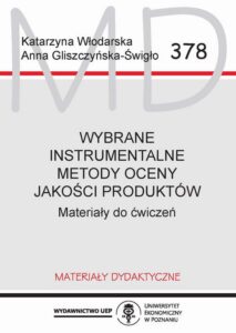 Okładka: Wybrane instrumentalne metody oceny jakości produktów. Materiały do ćwiczeń