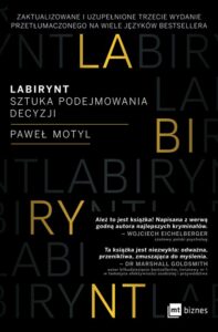 Okładka: Labirynt. Sztuka podejmowania decyzji