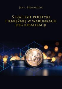 Okładka: Strategie polityki pieniężnej w warunkach deglobalizacji
