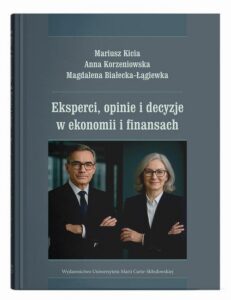 Okładka: Eksperci, opinie i decyzje w ekonomii i finansach
