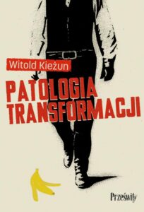 Okładka: Patologia transformacji