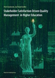 Okładka: Stakeholder Satisfaction Driven Quality Management in Higher Education