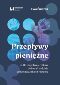 Okładka: Przepływy pieniężne na tle innych mierników dokonań w dobie zrównoważonego rozwoju
