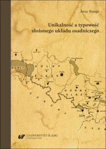 Okładka: Unikalność a typowość złożonego układu osadniczego