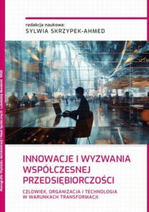 Okładka: INNOWACJE I WYZWANIA WSPÓŁCZESNEJ PRZEDSIĘBIORCZOŚCI