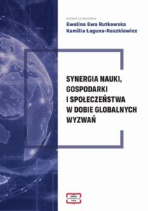 Okładka: Synergia nauki, gospodarki i społeczeństwa w dobie globalnych wyzwań